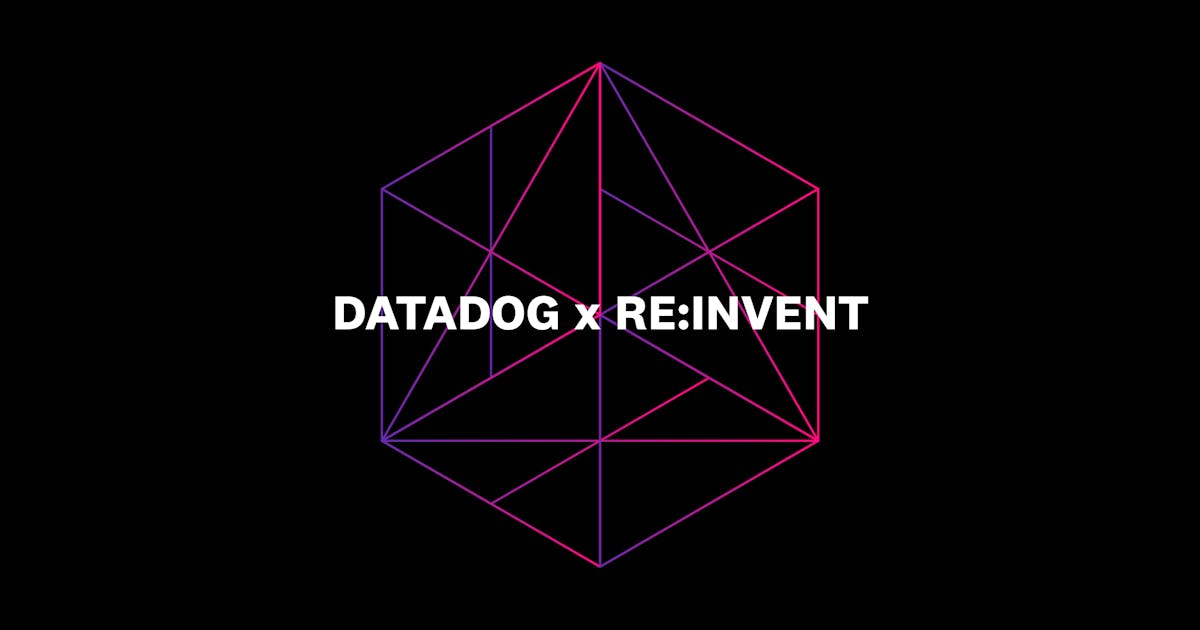 Datadog's AWS Re:Invent 2020 Guide | Datadog image