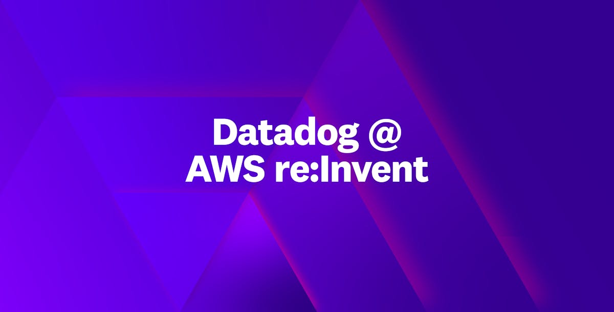 Highlights From AWS ReInvent 2024 Datadog