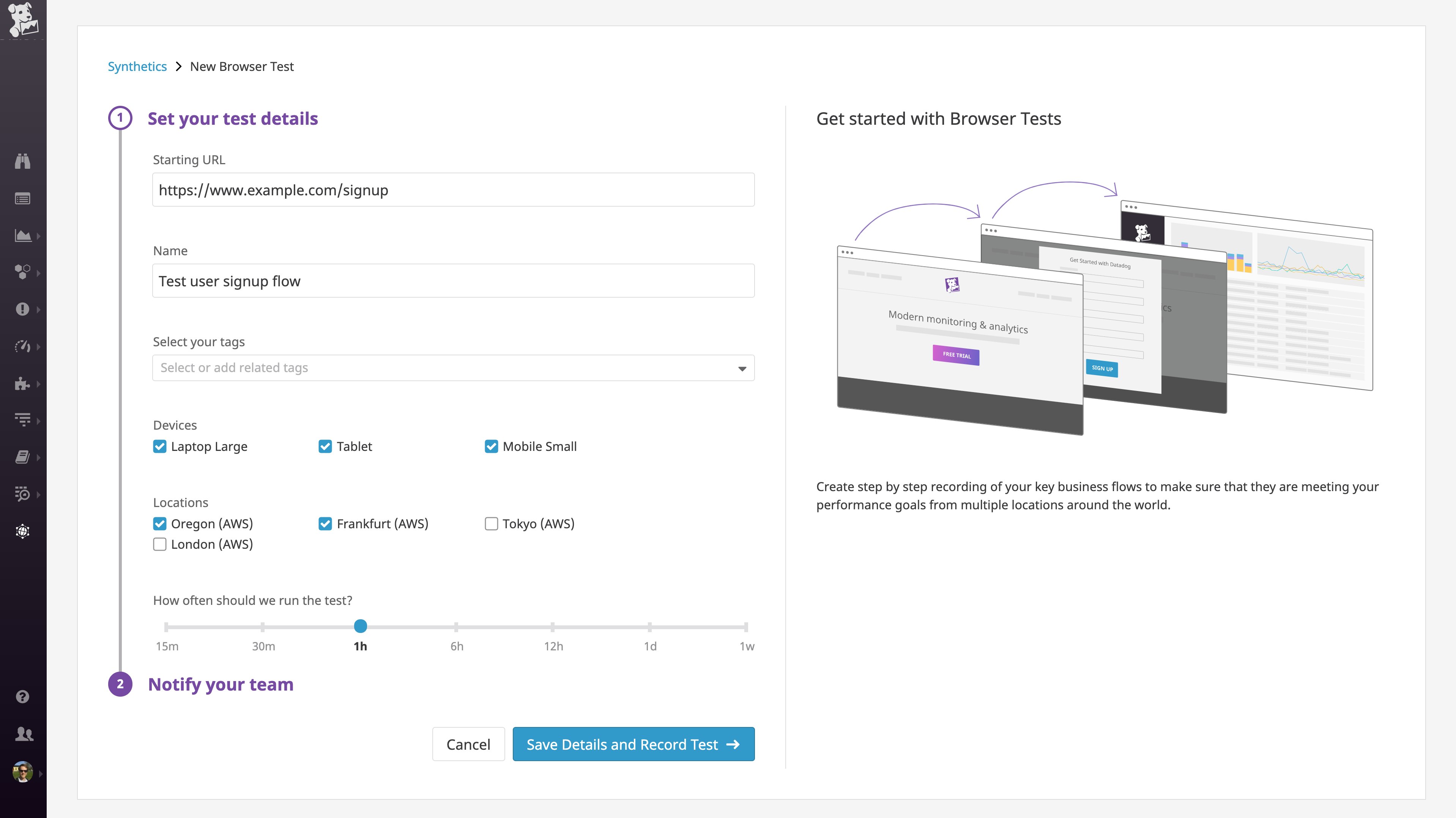 Choosing hosted locations for automated browser tests in the Datadog Synthetic Monitoring UI Choosing hosted locations for automated browser tests in the Datadog Synthetic Monitoring UI