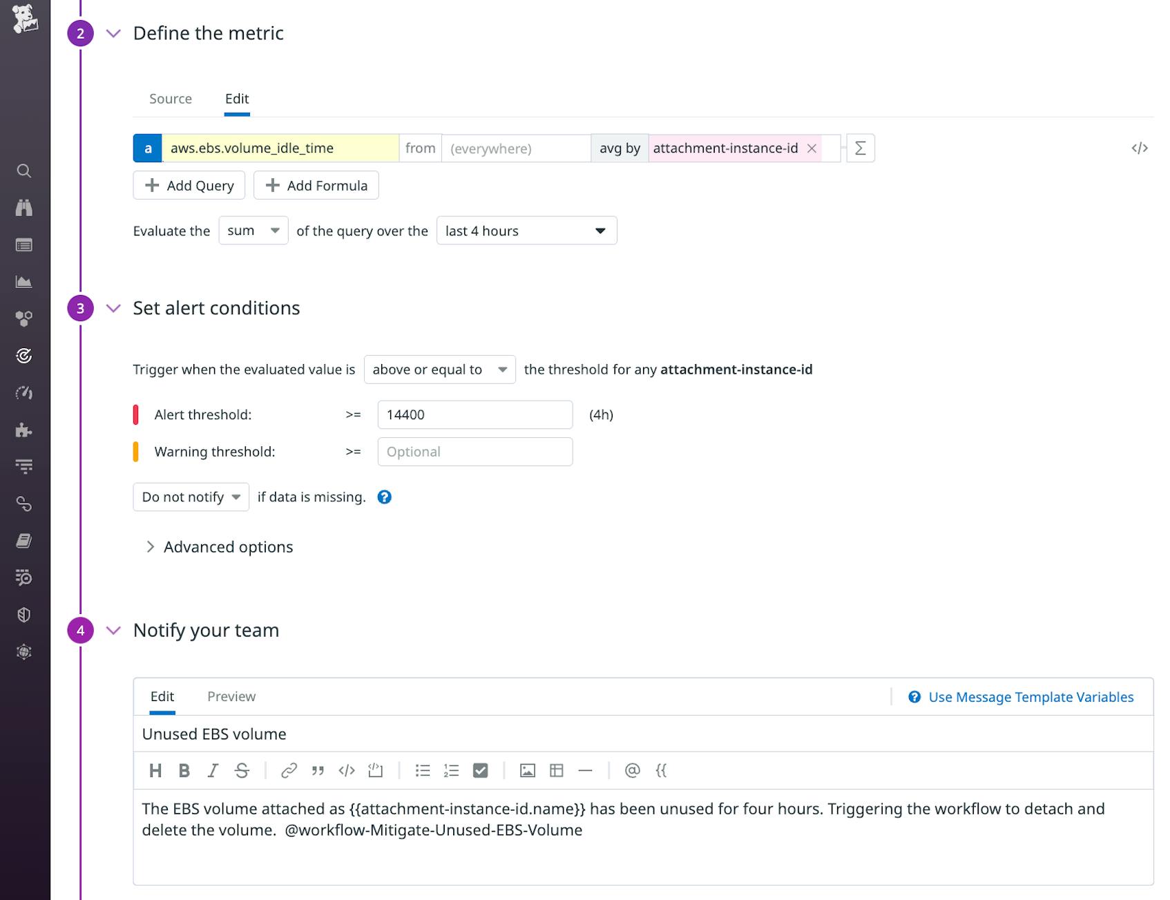 A metric monitor watches for EBS volumes that have gone unused for four hours, and it references a workflow that automatically detaches and deletes unused volumes.