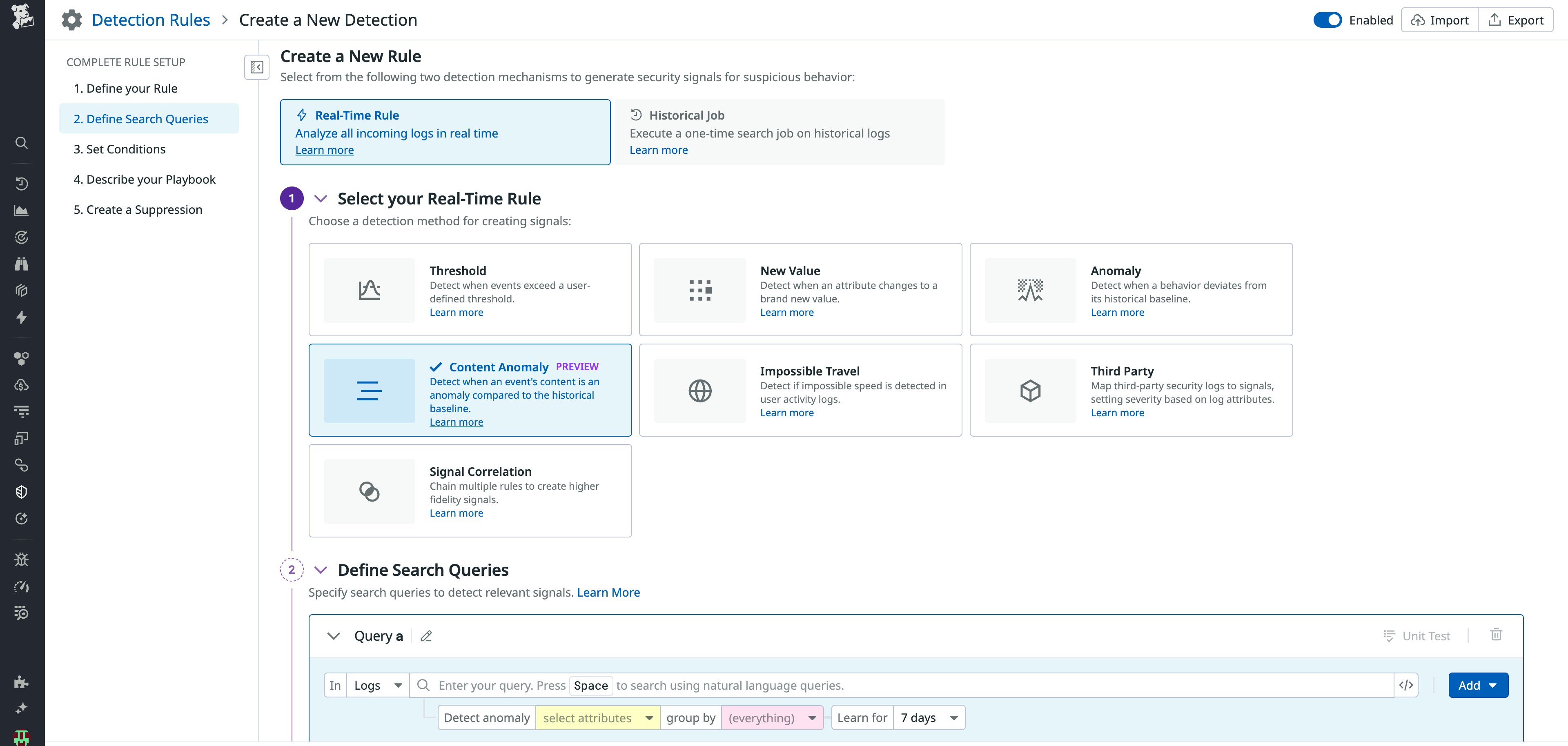 Creating a detection rule with the Content Anomaly Detection method. Creating a detection rule with the Content Anomaly Detection method.
