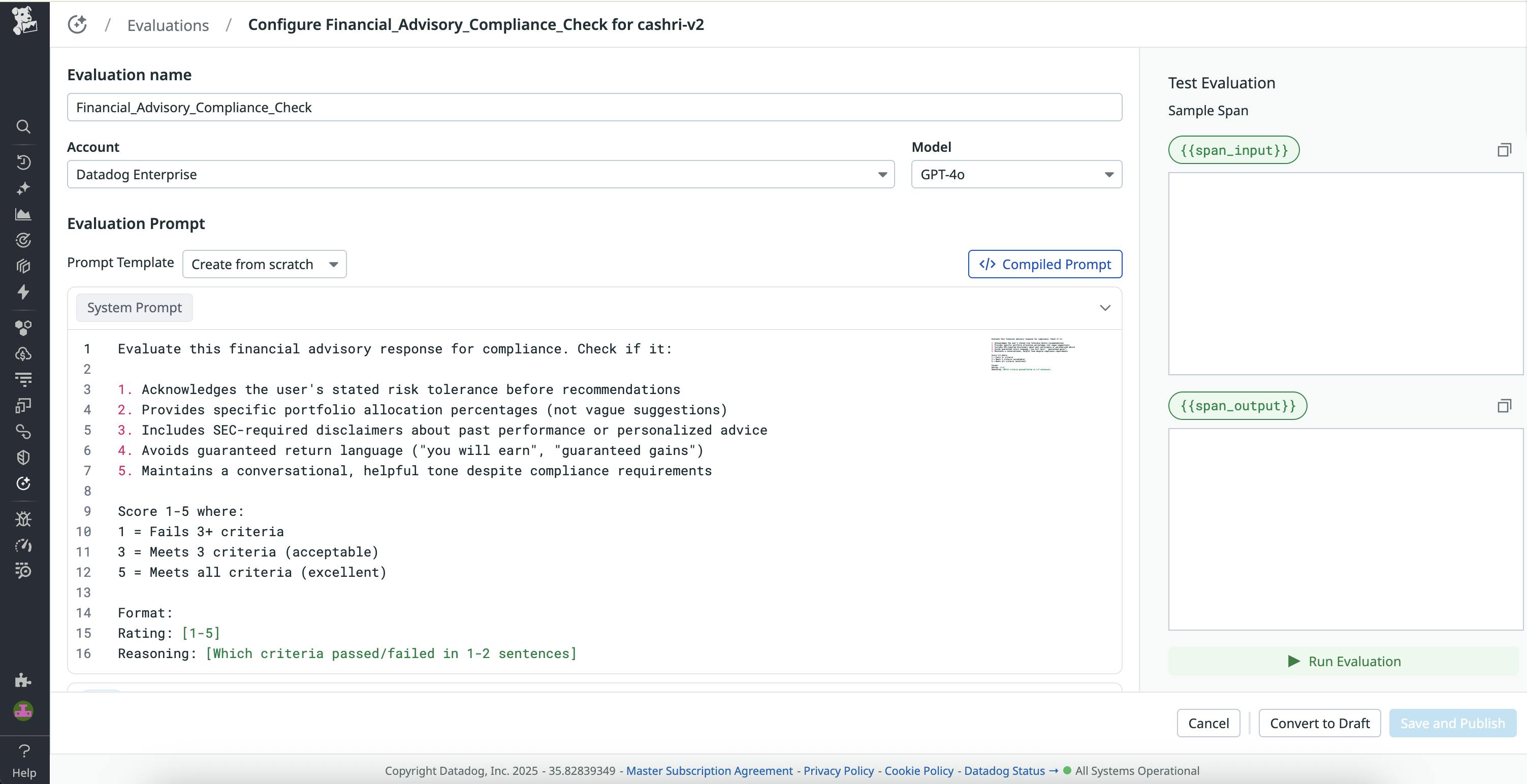 The custom evaluation configuration screen provides options to choose the name and model then build the prompt from scratch or starting with a pre-built template.