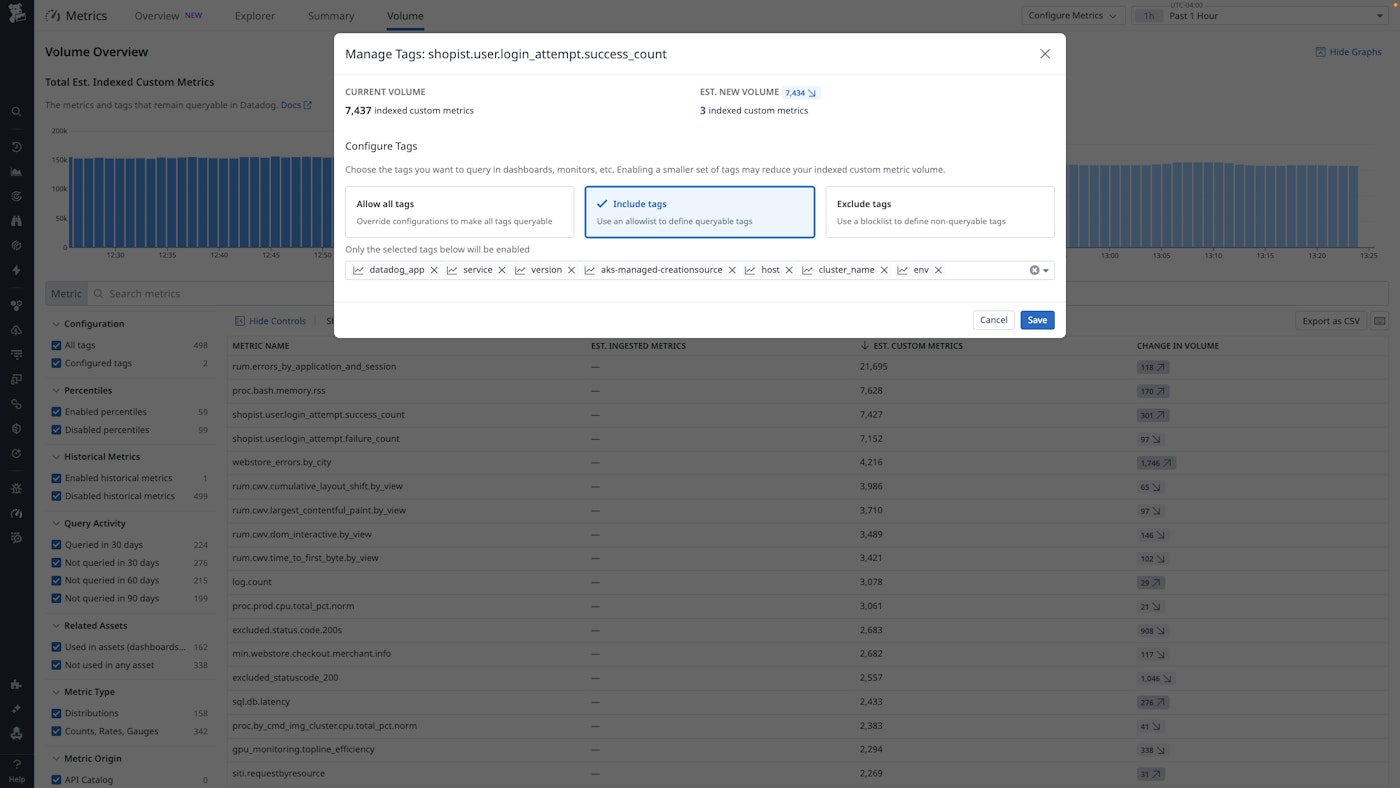 Tag configuration modal for a custom metric showing included tags to reduce queryable volume. Tag configuration modal for a custom metric showing included tags to reduce queryable volume.