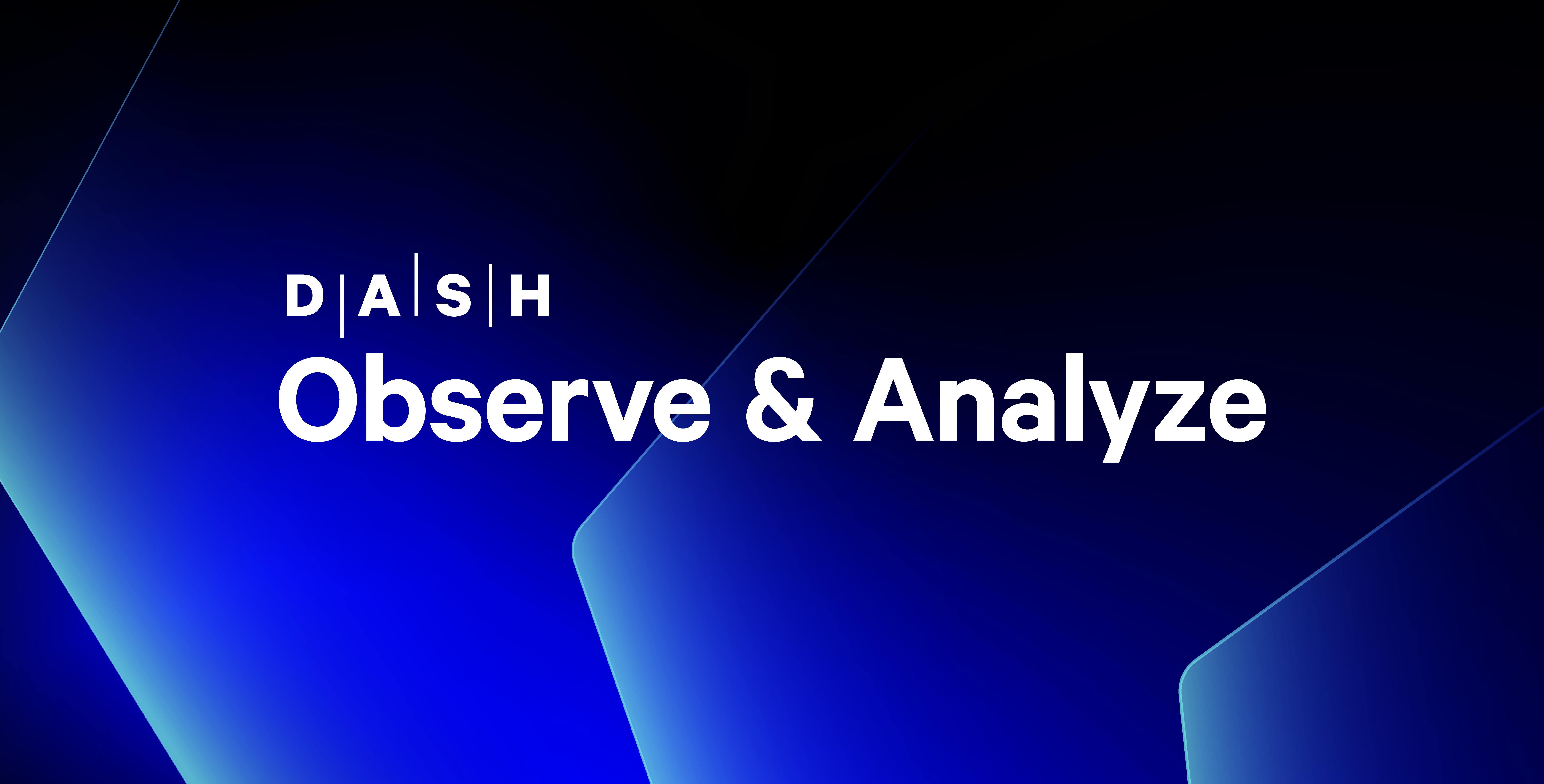 DASH 2025 Observe & Analyze: Guide to Datadog's newest announcements