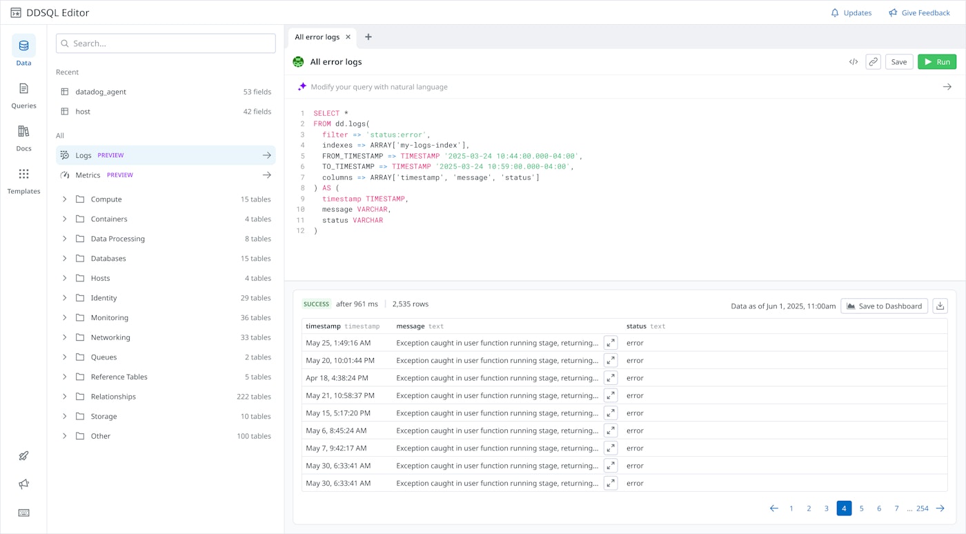 Datadog SQL Editor with a logs query filtering for errors and previewing results from the specified time range. Datadog SQL Editor with a logs query filtering for errors and previewing results from the specified time range.