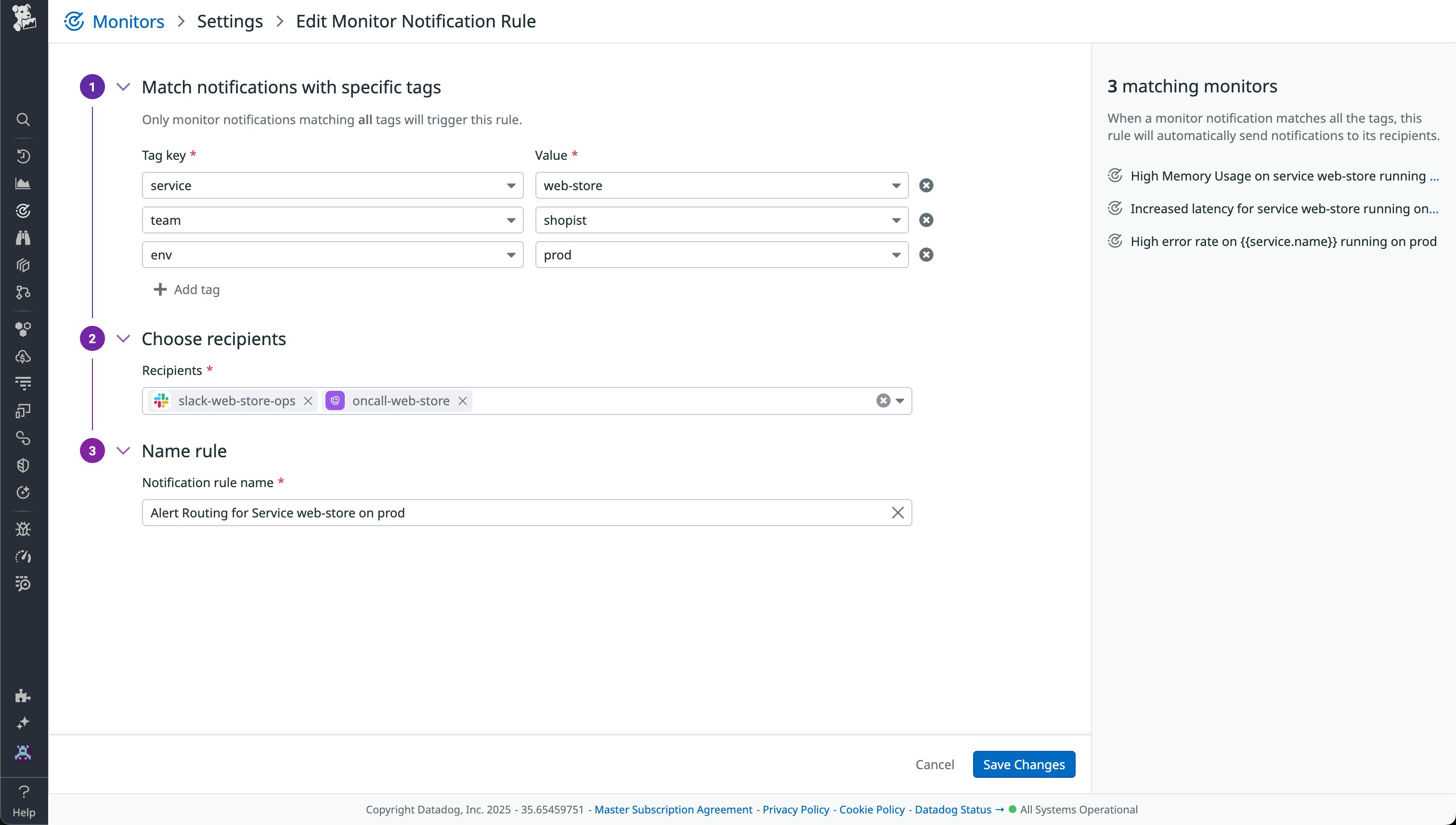 Monitor Notification Rule setup screen showing tag filters, recipients, rule name, and three matching monitors on the right. Monitor Notification Rule setup screen showing tag filters, recipients, rule name, and three matching monitors on the right.