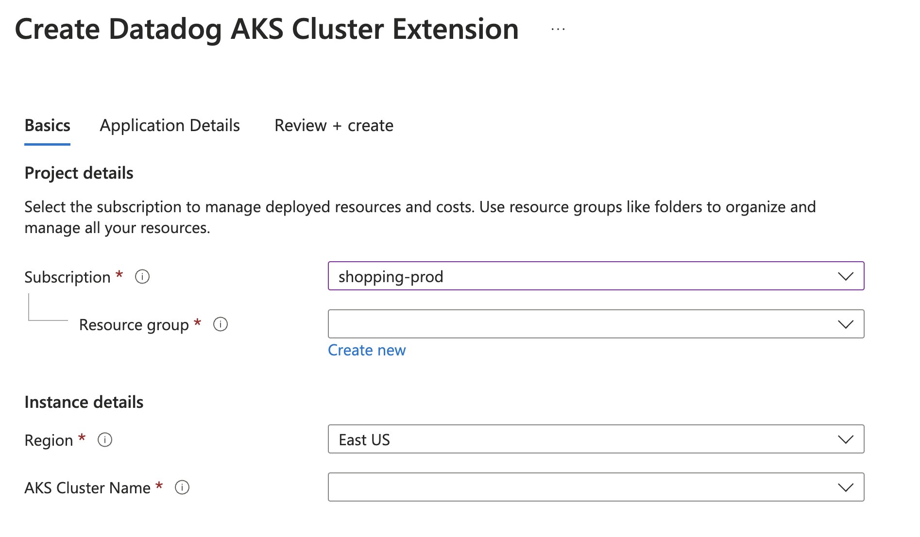 The setup page for the Datadog AKS Cluster Extension, including options for setting the project and instance details. The setup page for the Datadog AKS Cluster Extension, including options for setting the project and instance details.
