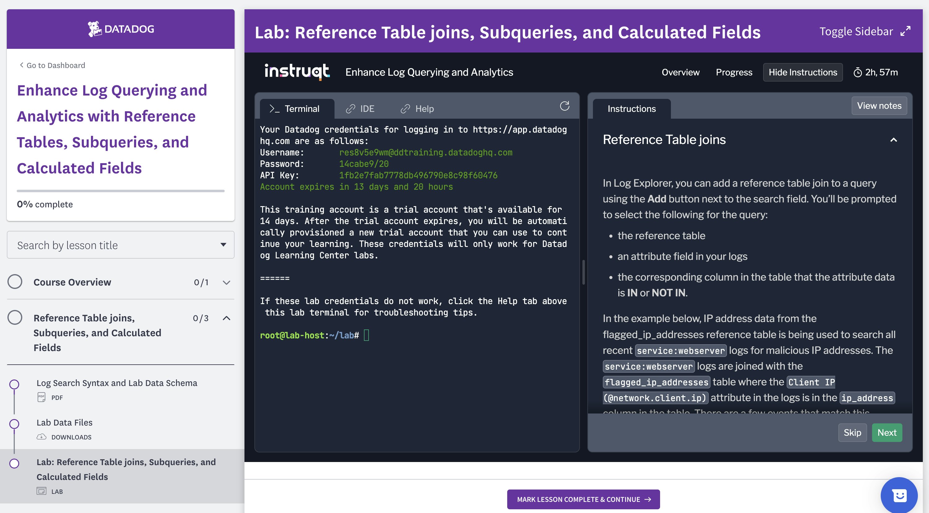 Learning Center courses include interactive labs that enable you to apply your learning in real-world examples. Learning Center courses include interactive labs that enable you to apply your learning in real-world examples.