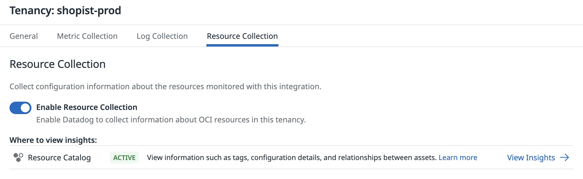 Toggle resource collection in the integration tile. Toggle resource collection in the integration tile.
