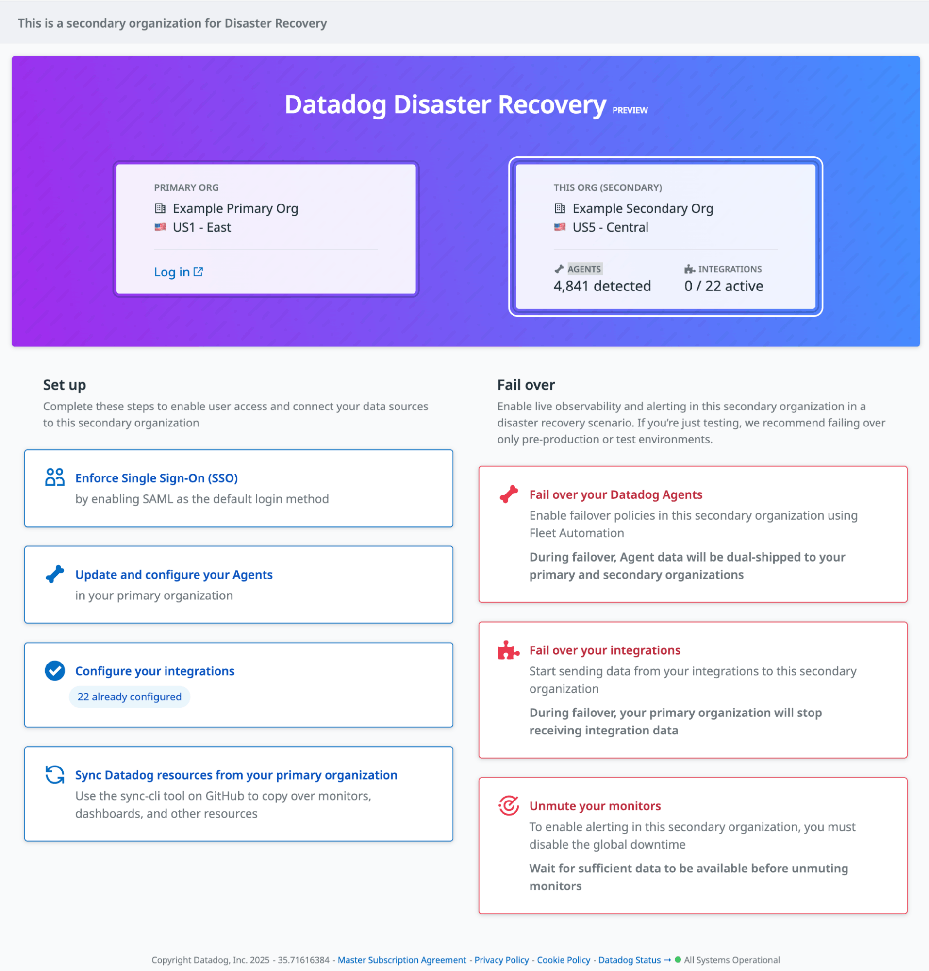Screenshot of the Datadog Disaster Recovery set up page Screenshot of the Datadog Disaster Recovery set up page