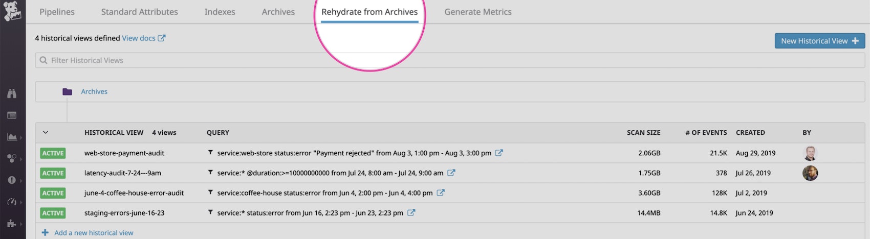 Rehydrate from Archives を選択して履歴ビューを作成 Rehydrate from Archives を選択して履歴ビューを作成
