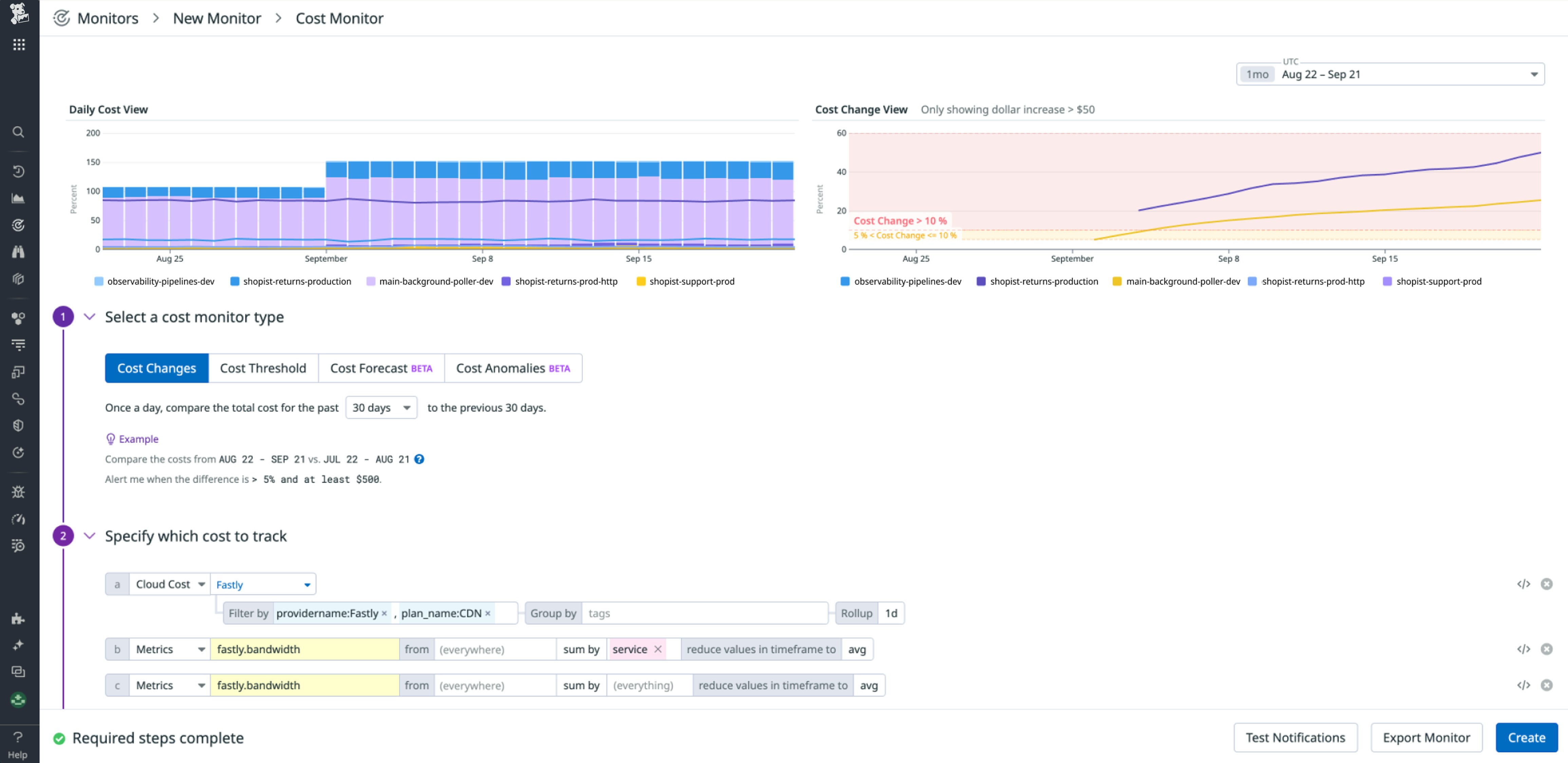Creating a Fastly cost monitor. Creating a Fastly cost monitor.