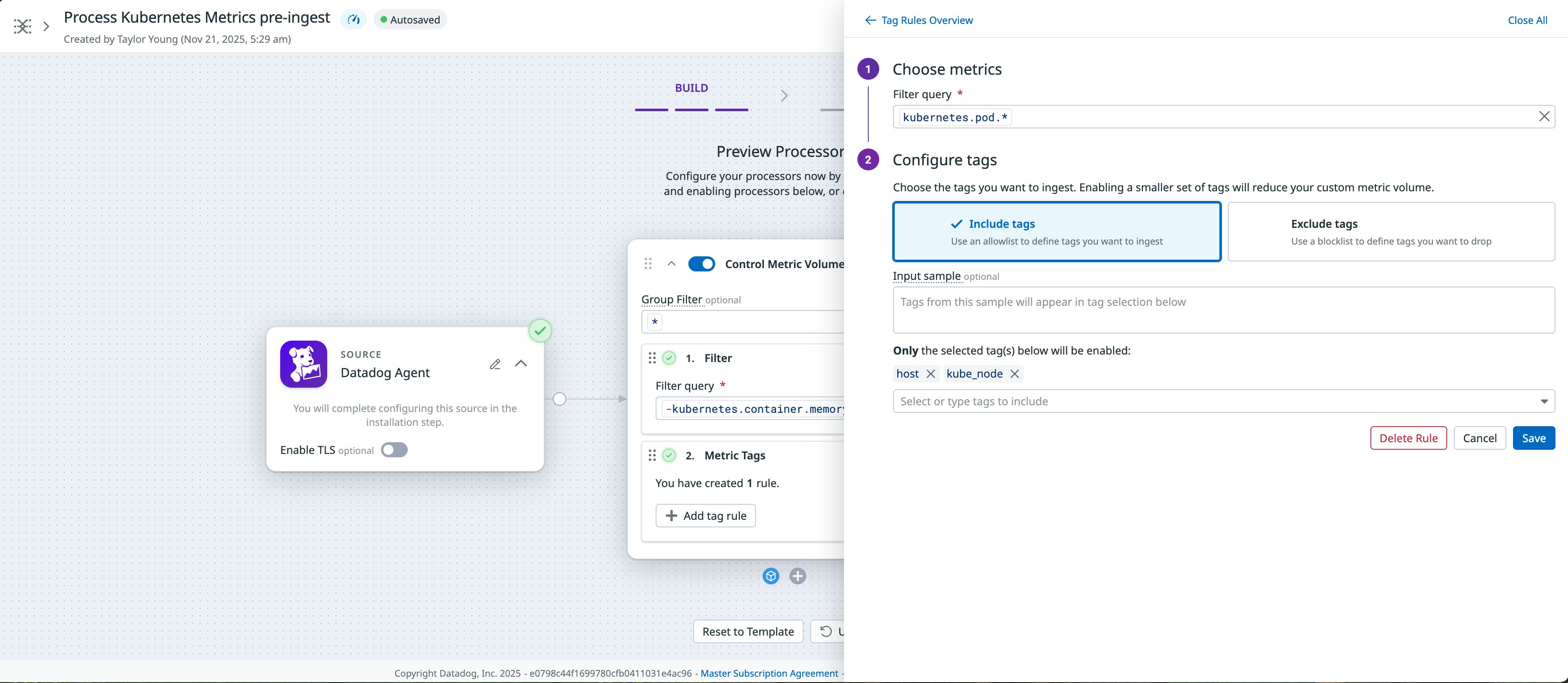 Example configuration of a tag inclusion list in Observability Pipelines for enforcing tag policies on metrics. Example configuration of a tag inclusion list in Observability Pipelines for enforcing tag policies on metrics.