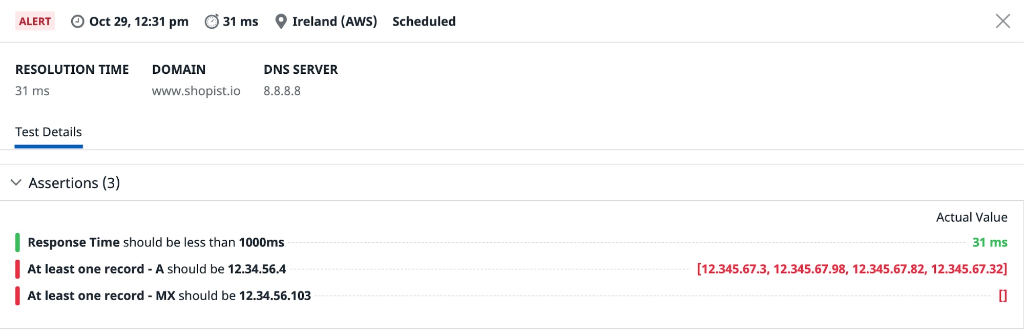 A screenshot shows a table of Synthetic Monitoring DNS test results. The results show one successful assertion and two failed assertions. A screenshot shows a table of Synthetic Monitoring DNS test results. The results show one successful assertion and two failed assertions.