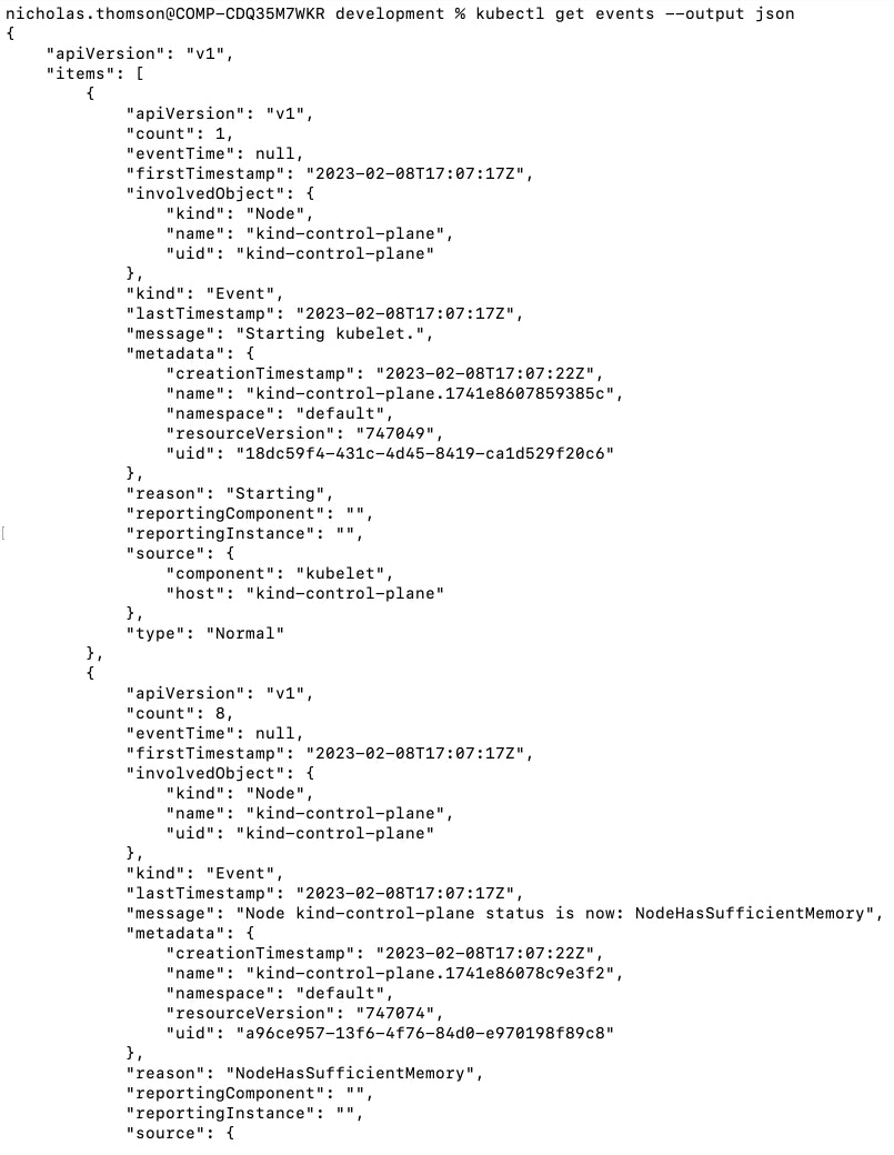 --output json will show you a detailed breakdown of your Kubernetes events in JSON format --output json will show you a detailed breakdown of your Kubernetes events in JSON format