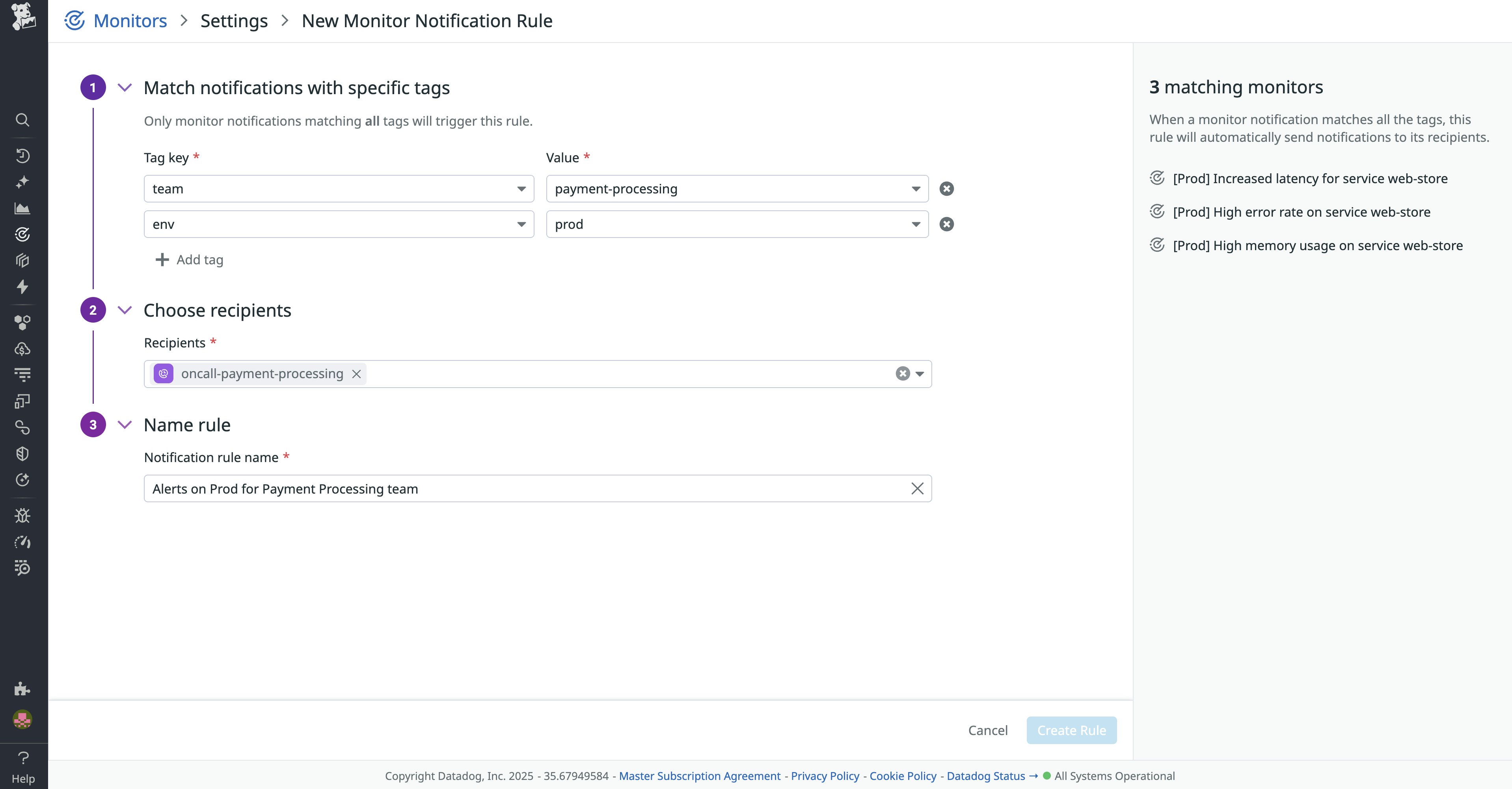 A monitor notification rule for the payments team. A monitor notification rule for the payments team.