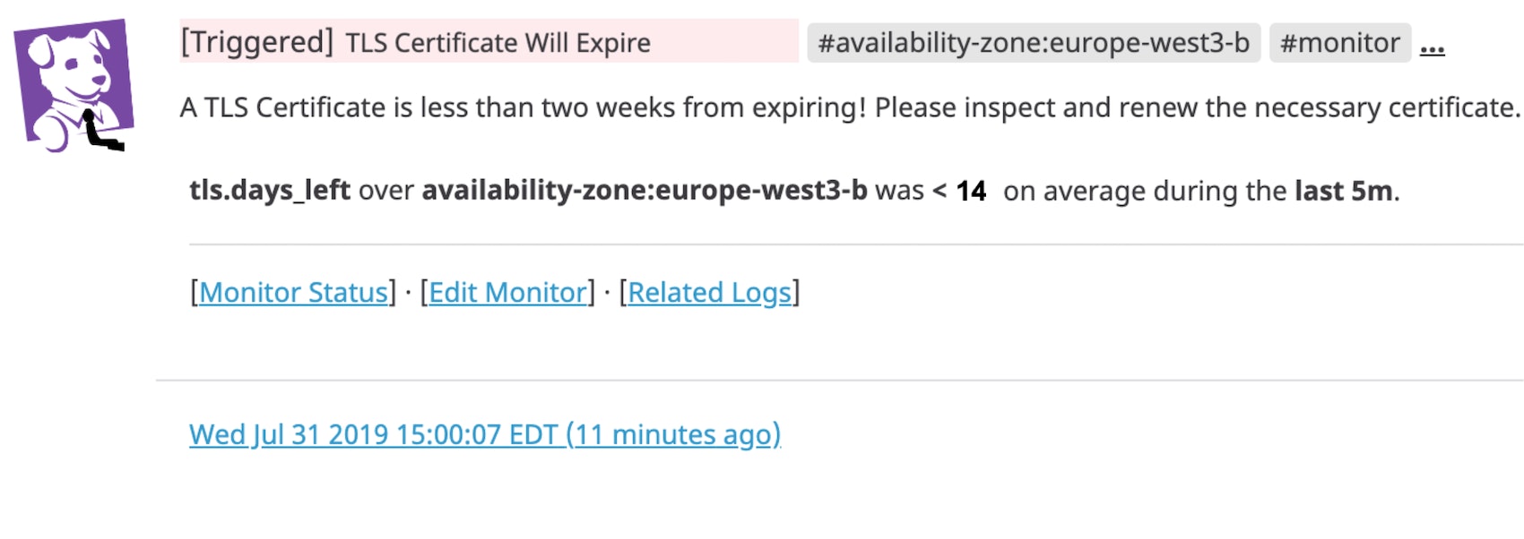 Alerts notify you when your TLS certificates are about to expire Alerts notify you when your TLS certificates are about to expire
