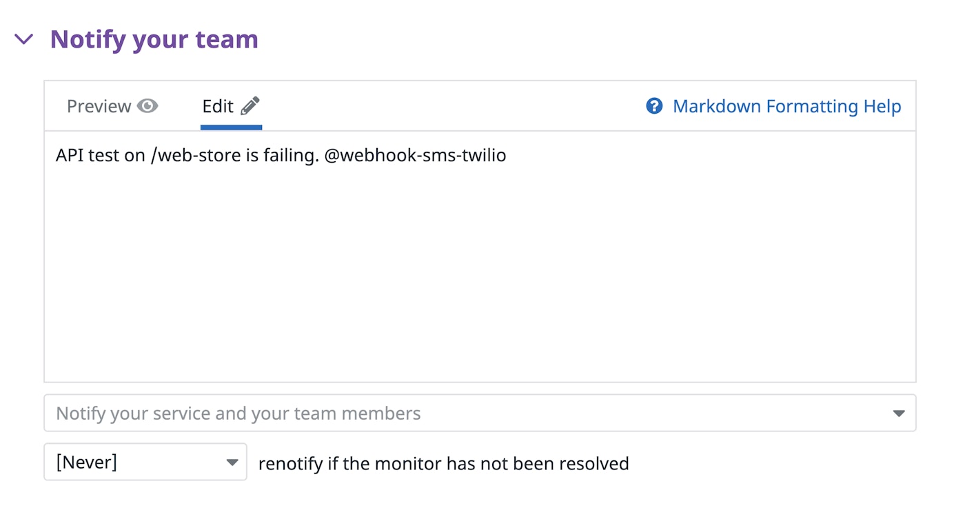 The notify your team field shows the notification text, including a mention of the webhook. The notify your team field shows the notification text, including a mention of the webhook.