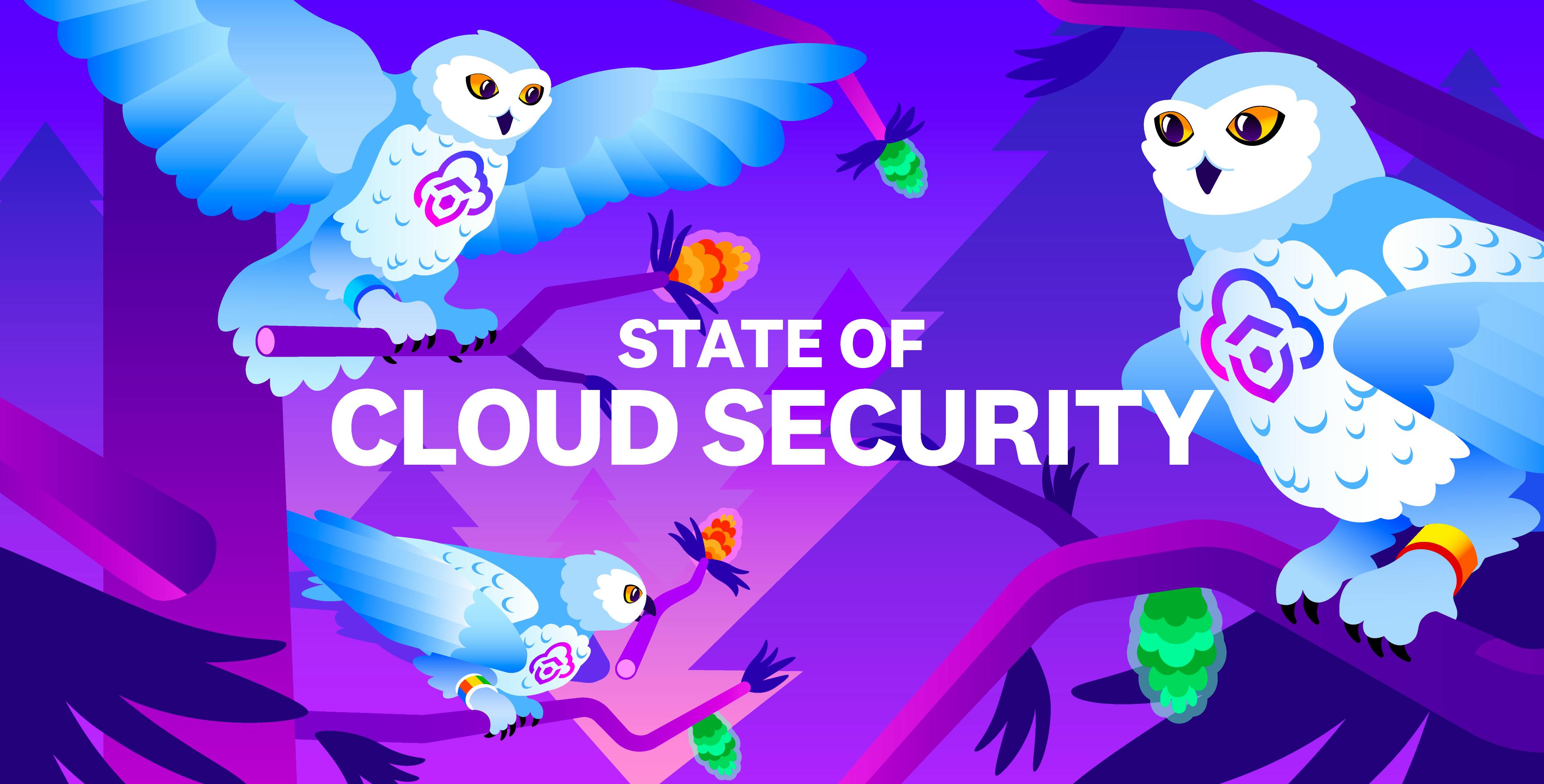 State of Cloud Security