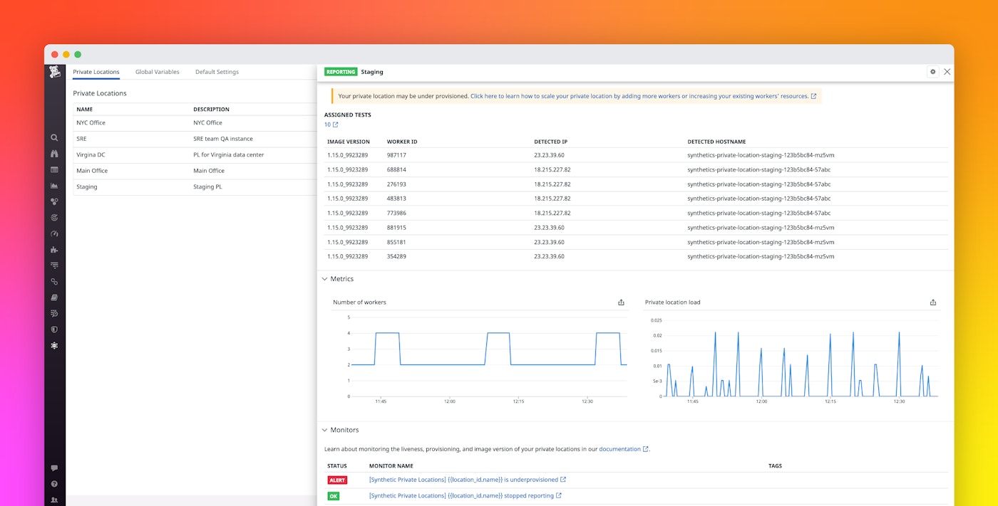 Monitor your Synthetic private locations with Datadog Monitor your Synthetic private locations with Datadog