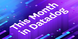 This Month in Datadog - September 2025 This Month in Datadog - September 2025
