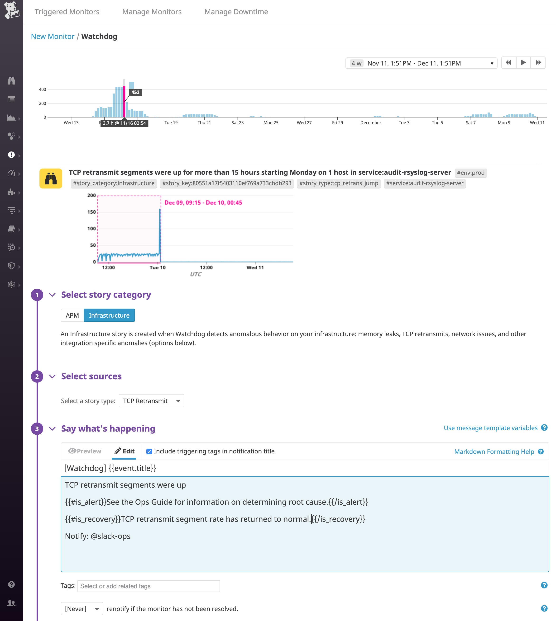 Datadog の New Monitor ページのスクリーンショット。選択されたストーリータイプは TCP 再送信で、グラフには関連メトリクスの急上昇し 15 時間続いたことが示されています。 Datadog の New Monitor ページのスクリーンショット。選択されたストーリータイプは TCP 再送信で、グラフには関連メトリクスの急上昇し 15 時間続いたことが示されています。