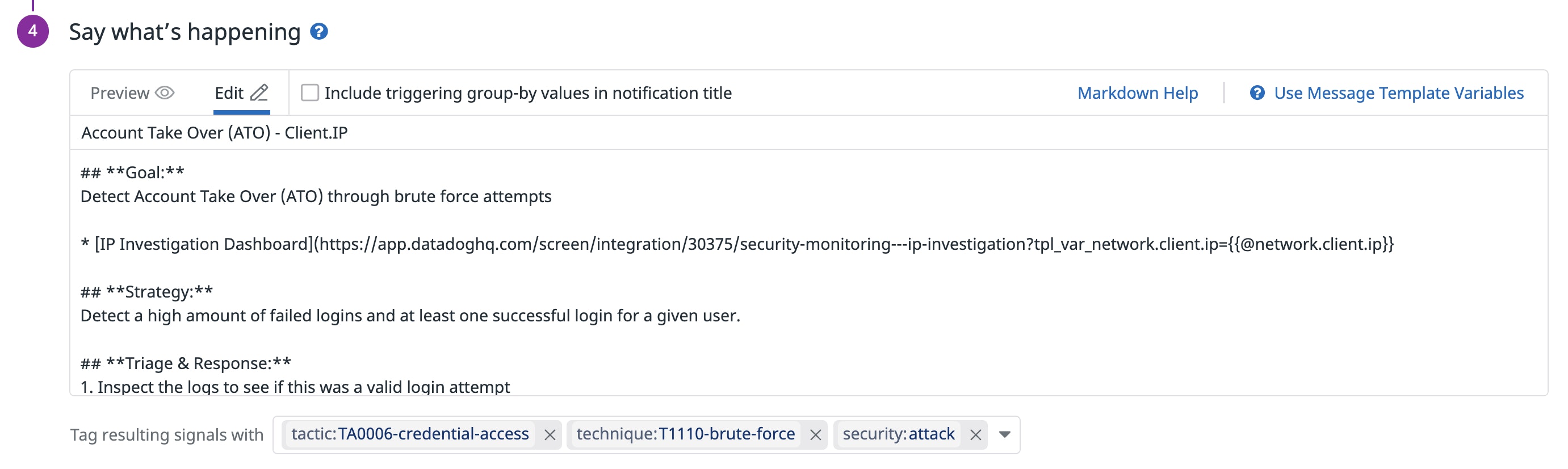 Customize a notification for your Datadog detection rule Customize a notification for your Datadog detection rule