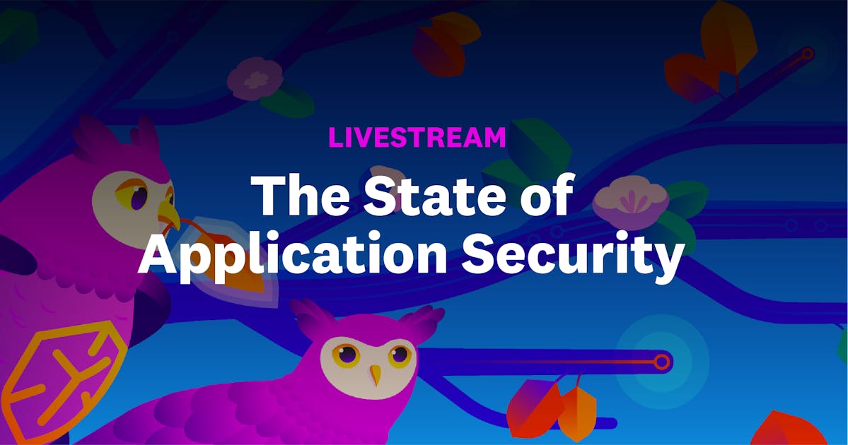 The State of Application Security Livestream Datadog
