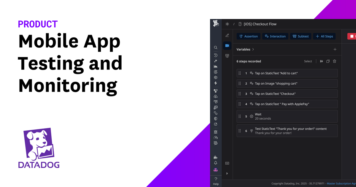 Mobile App Testing and Monitoring | Datadog