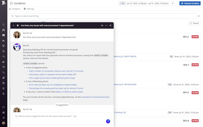 Bits AIは、会話プロンプトからオブザーバビリティ・データ、インシデント、トリガーされたアラート、その他の進行中の問題を表面化します Bits AIは、会話プロンプトからオブザーバビリティ・データ、インシデント、トリガーされたアラート、その他の進行中の問題を表面化します