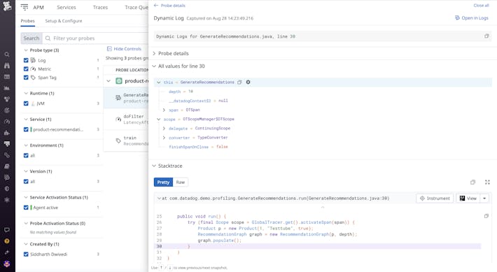 Debug application issues by adding log lines without redeployment Use Dynamic Logs to capture the runtime context of your services without redeploying
