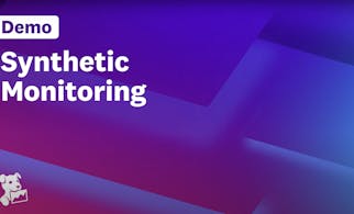 Synthetic Monitoring Demo Video